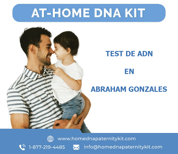 Test de ADN en Abraham Gonzales