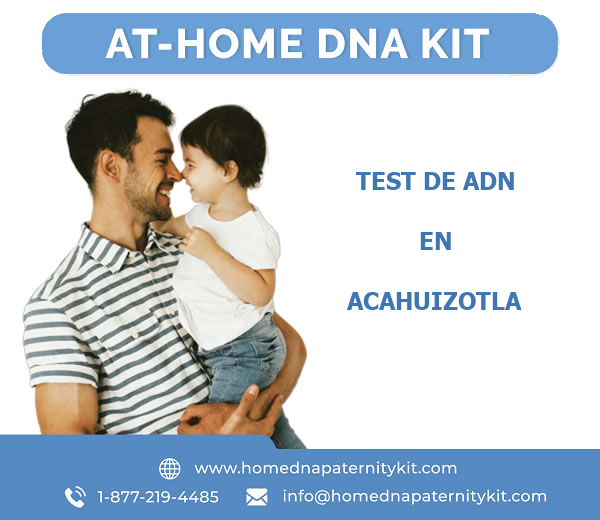 Test de ADN en Acahuizotla