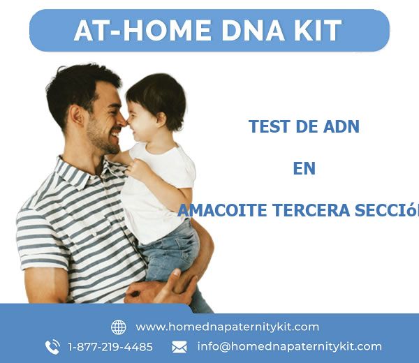 Test de ADN en Amacoite Tercera Sección