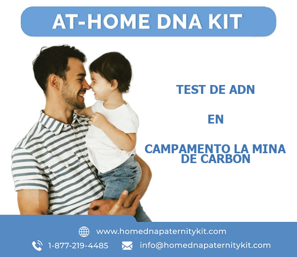 Test de ADN en Campamento La Mina de Carbon