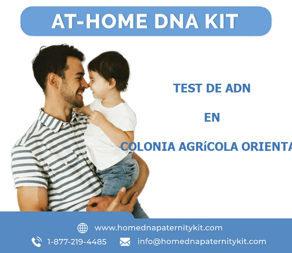 Test de ADN en Colonia Agrícola Oriental